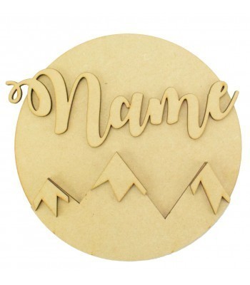 Laser Cut Personalised 3D Basic Circle Plaque - Mountains Themed
